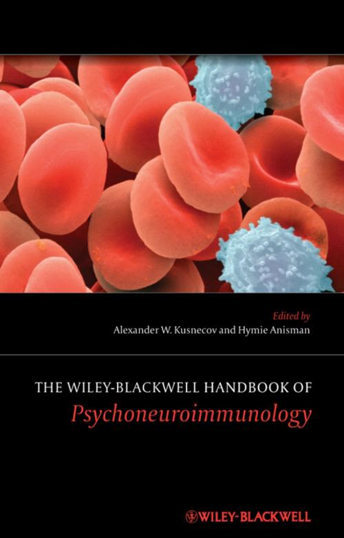 Cover of the book The Wiley-Blackwell Handbook of Psychoneuroimmunology by , Wiley