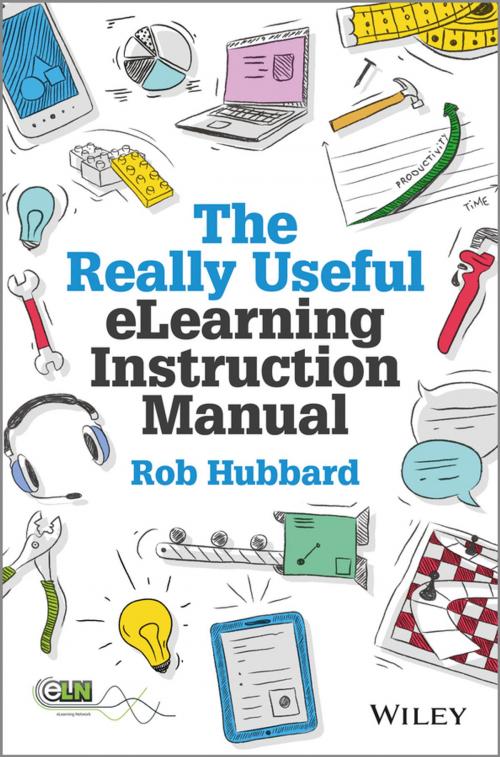 Cover of the book The Really Useful eLearning Instruction Manual by Rob Hubbard, Wiley