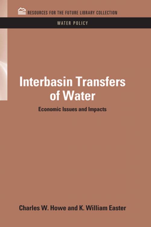 Cover of the book Interbasin Transfers of Water by Charles W. Howe, Taylor and Francis