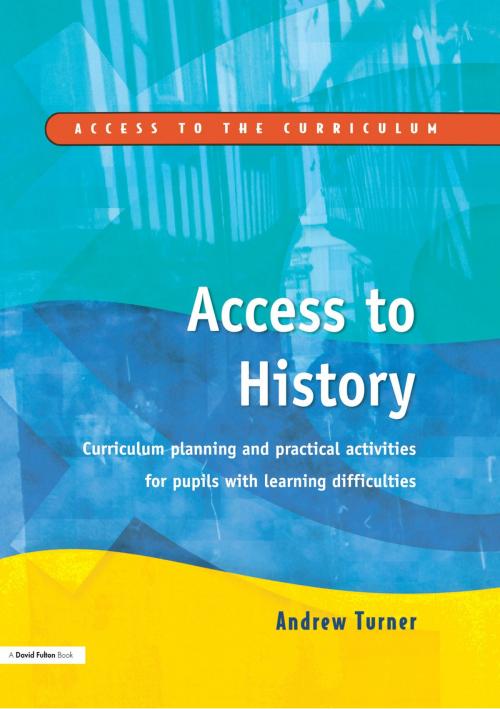 Cover of the book Access to History by Andrew Turner, Taylor and Francis