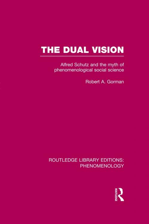 Cover of the book The Dual Vision by Robert Gorman, Taylor and Francis