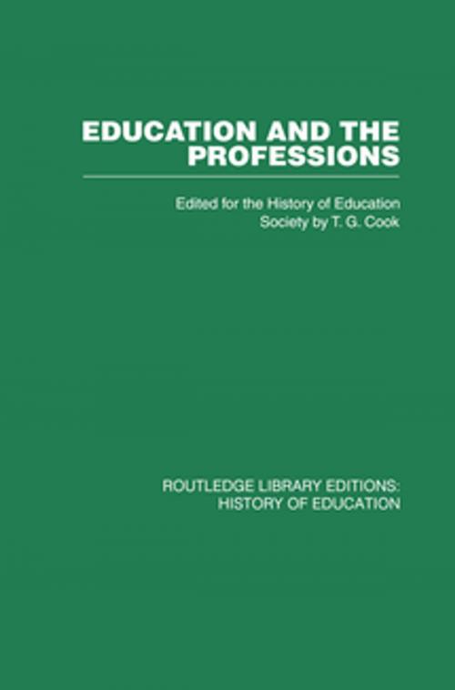 Cover of the book Education and the Professions by History of Education Society, Taylor and Francis