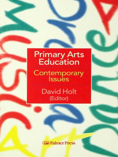 Cover of the book Primary Arts Education by , Taylor and Francis