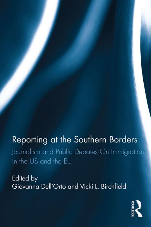 Cover of the book Reporting at the Southern Borders by , Taylor and Francis