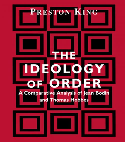 Cover of the book The Ideology of Order by Preston King, Taylor and Francis