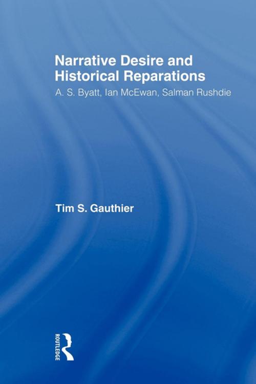 Cover of the book Narrative Desire and Historical Reparations by Timothy Gauthier, Taylor and Francis