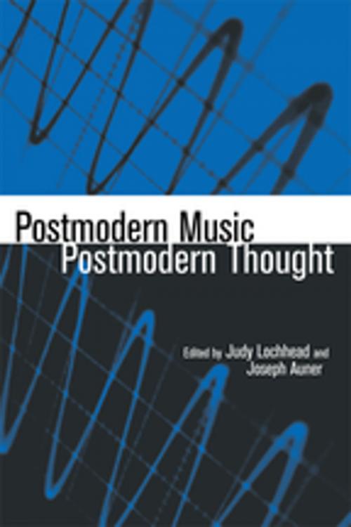 Cover of the book Postmodern Music/Postmodern Thought by , Taylor and Francis