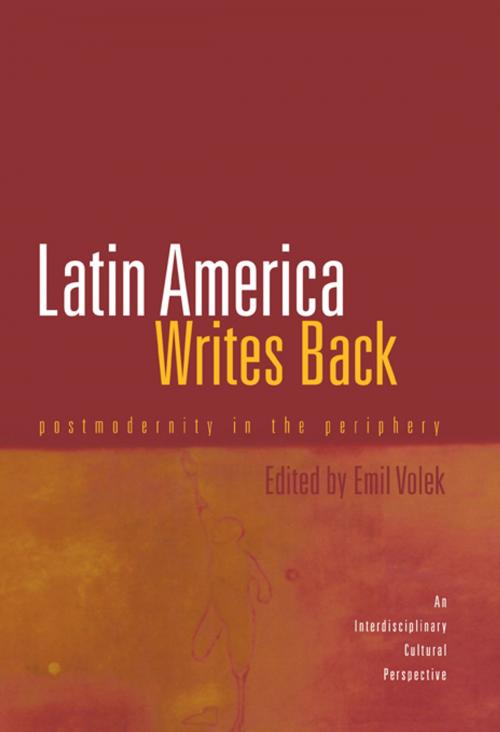 Cover of the book Latin America Writes Back by , Taylor and Francis