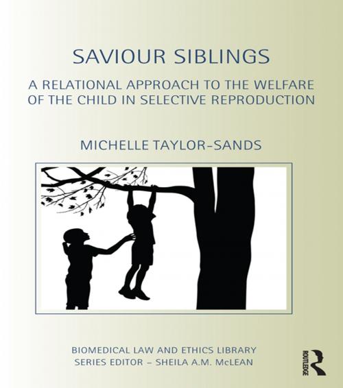 Cover of the book Saviour Siblings by Michelle Taylor-Sands, Taylor and Francis