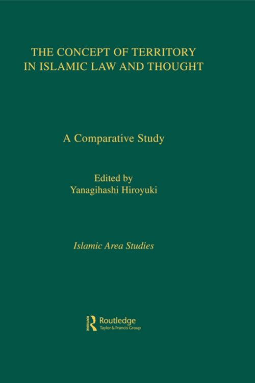 Cover of the book Concept Of Territory In Islamic Thought by Hiroyuki, Taylor and Francis