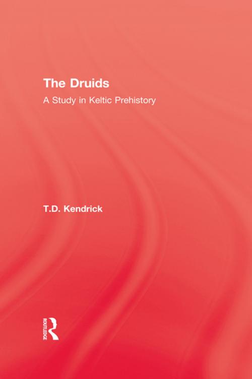 Cover of the book Druids by Kendrick, Taylor and Francis