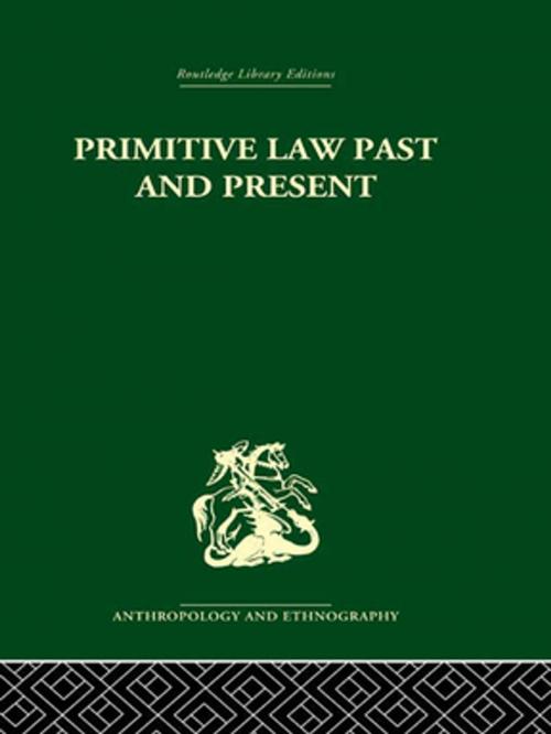 Cover of the book Primitive Law, Past and Present by A.S. Diamond, Taylor and Francis