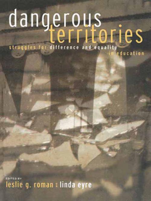 Cover of the book Dangerous Territories by , Taylor and Francis