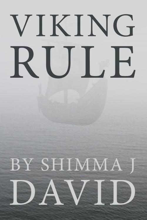 Cover of the book Viking Rule by Shimma              J. David, Shimma              J. David