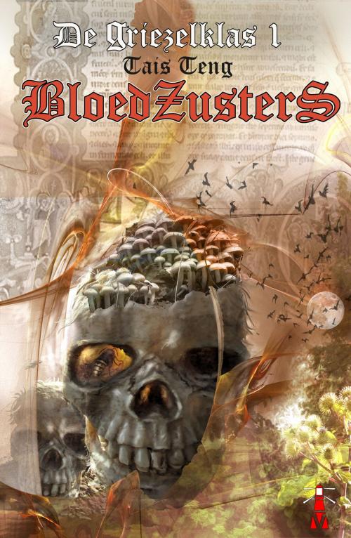Cover of the book Bloedzusters by Tais Teng, Tais Teng
