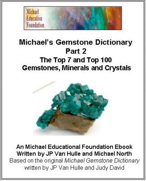 Cover of the book Michael's Gemstone Dictionary Part 2 by Michael North, Michael North