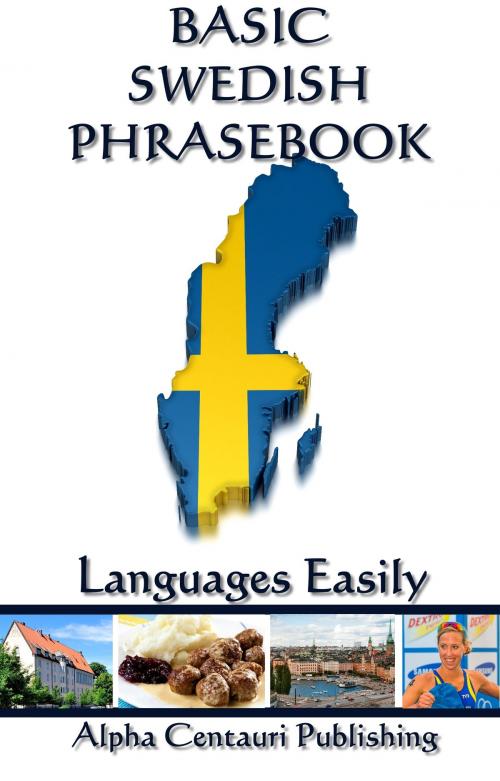 Cover of the book Basic Swedish Phrasebook by Languages Easily, Languages Easily