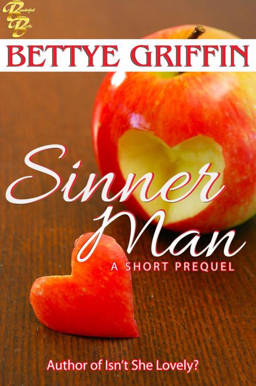 Cover of the book Sinner Man: A Short Prequel by Bettye Griffin, Bettye Griffin