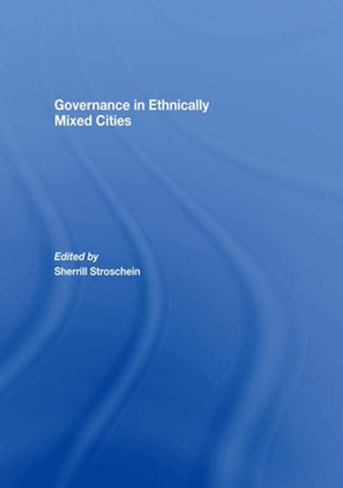 Cover of the book Governance in Ethnically Mixed Cities by , Taylor and Francis