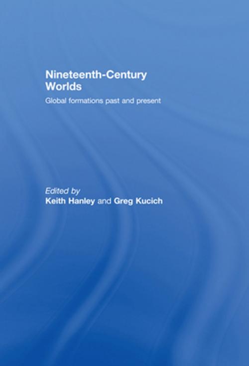 Cover of the book Nineteenth-Century Worlds by , Taylor and Francis