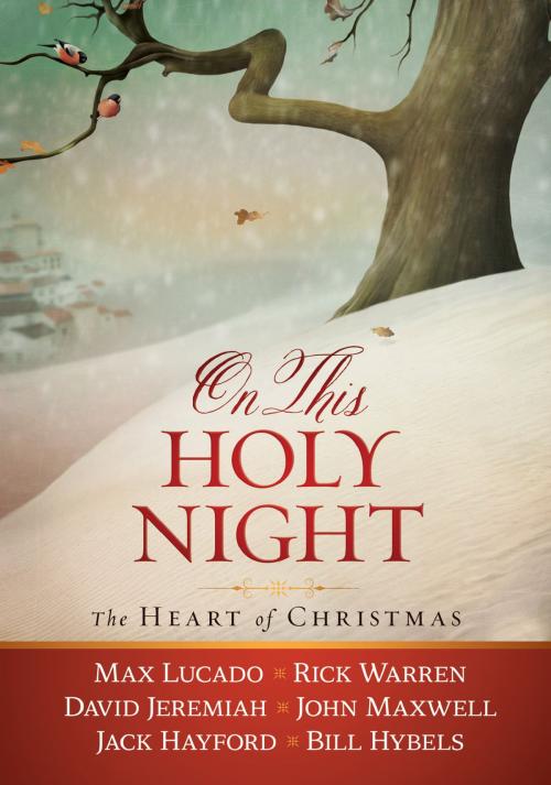 Cover of the book On This Holy Night by Thomas Nelson, Thomas Nelson