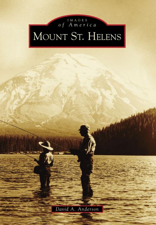 Cover of the book Mount St. Helens by David A. Anderson, Arcadia Publishing Inc.