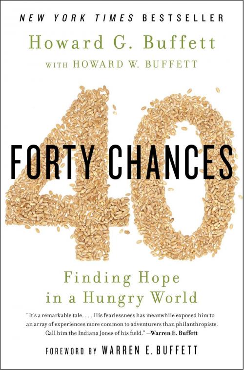 Cover of the book 40 Chances by Howard G Buffett, Simon & Schuster