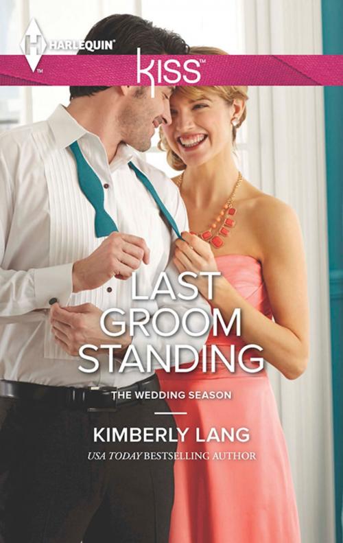 Cover of the book Last Groom Standing by Kimberly Lang, Harlequin