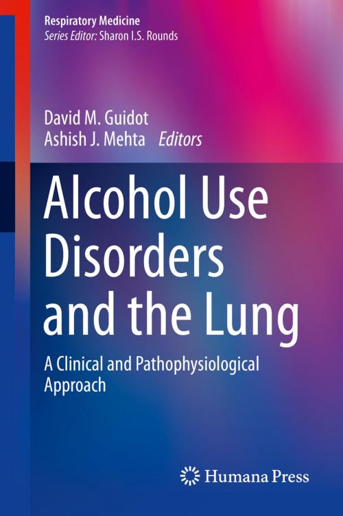 Cover of the book Alcohol Use Disorders and the Lung by , Springer New York