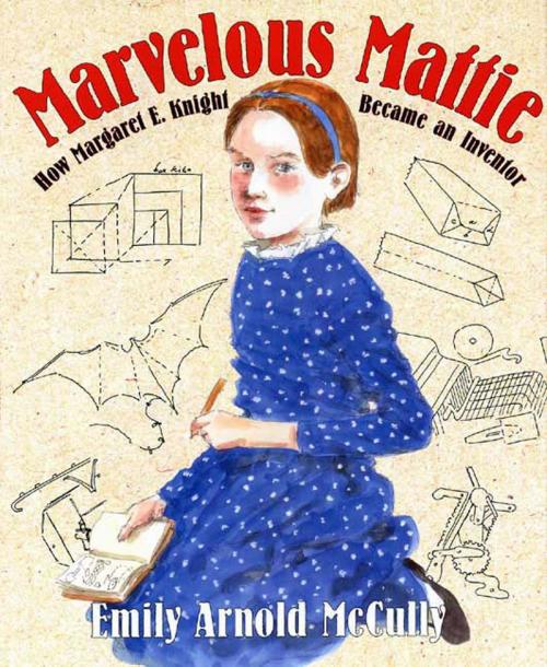 Cover of the book Marvelous Mattie by Emily Arnold McCully, Farrar, Straus and Giroux (BYR)