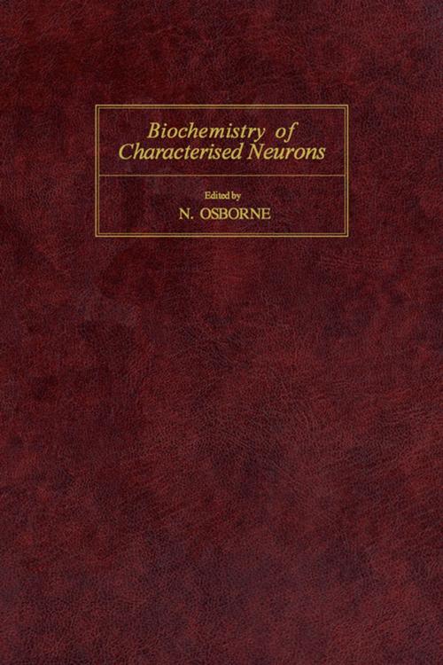 Cover of the book Biochemistry of Characterised Neurons by , Elsevier Science