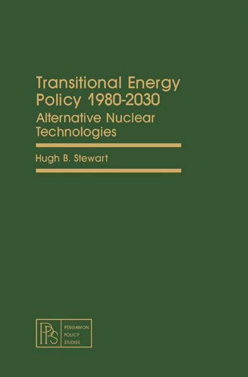 Cover of the book Transitional Energy Policy 1980-2030 by Hugh B. Stewart, Elsevier Science