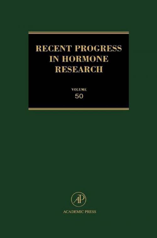 Cover of the book Recent Progress in Hormone Research - Volume 50 by , Elsevier Science