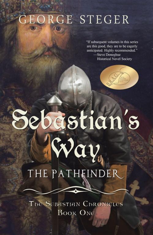 Cover of the book Sebastian’s Way by George Steger, iUniverse