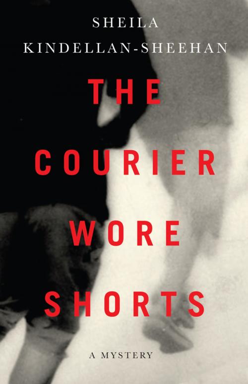 Cover of the book The Courier Wore Shorts by Sheila Kindellan-Sheehan, Véhicule Press