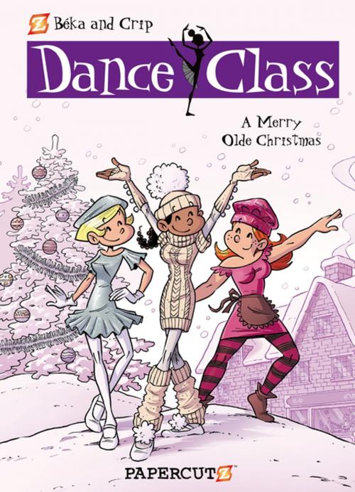 Cover of the book Dance Class #6 by Beka, Papercutz