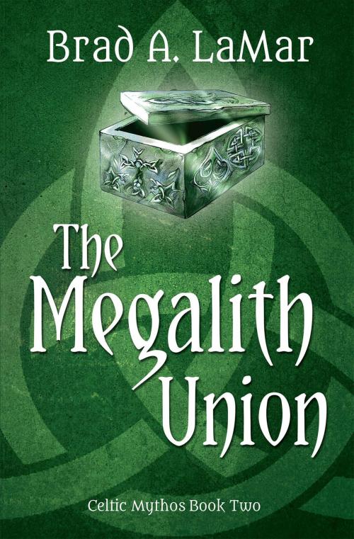 Cover of the book The Megalith Union by Brad A. LaMar, Light Messages Publishing
