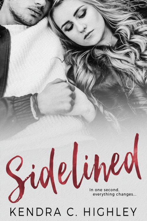 Cover of the book Sidelined by Kendra C. Highley, Entangled Publishing, LLC