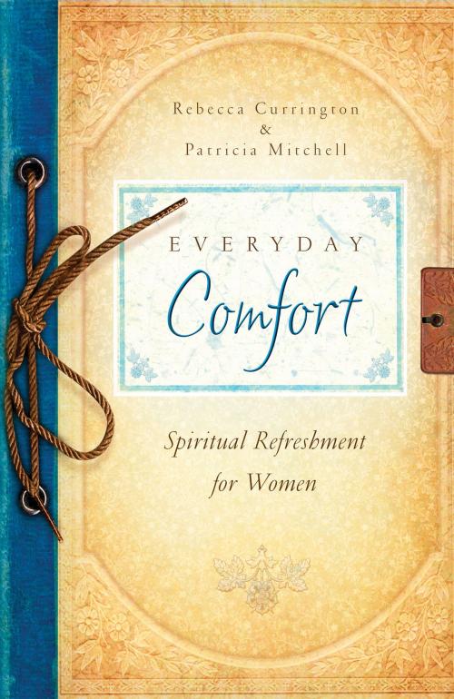 Cover of the book Everyday Comfort by Barbour Publishing, Barbour Publishing, Inc.