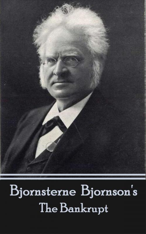 Cover of the book The Bankrupt by Bjornsterne Bjornson, Stage Door