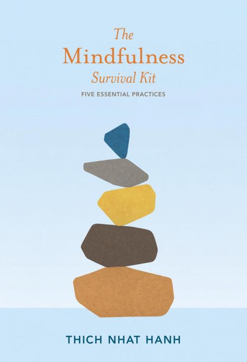 Cover of the book The Mindfulness Survival Kit by Thich Nhat Hanh, Parallax Press