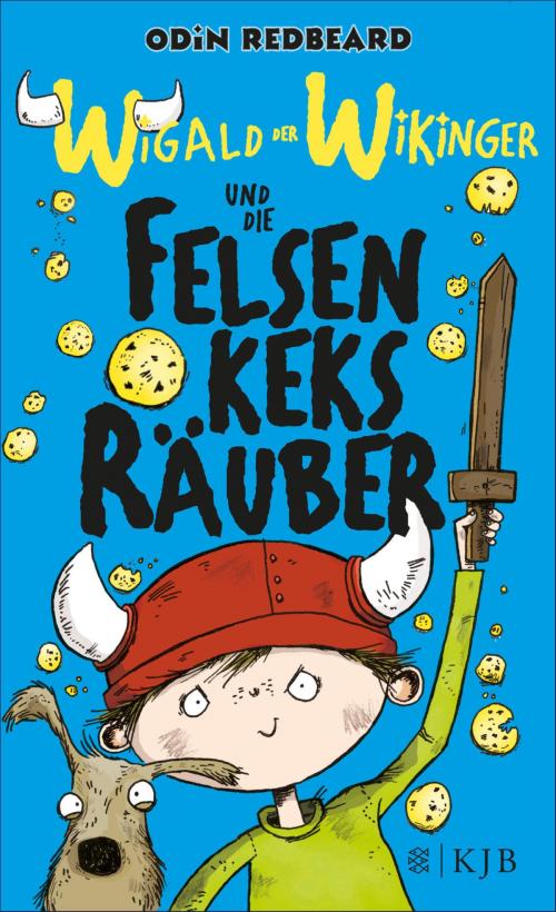 Cover of the book Wigald der Wikinger und die Felsenkeksräuber by Odin Redbeard, SFV: FISCHER Kinder- und Jugendbuch E-Books