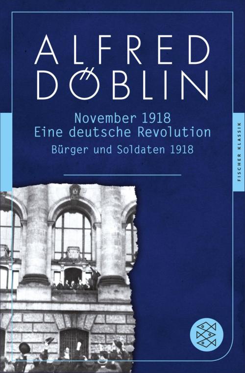 Cover of the book November 1918 by Alfred Döblin, Prof. Dr. Helmuth Kiesel, FISCHER E-Books