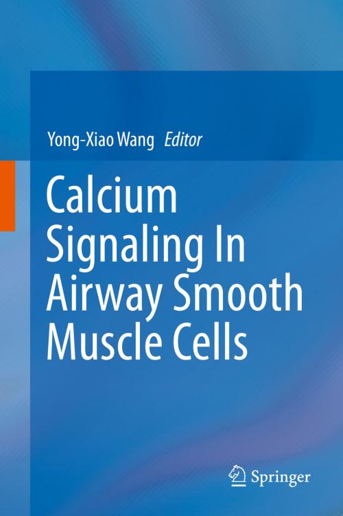 Cover of the book Calcium Signaling In Airway Smooth Muscle Cells by , Springer International Publishing