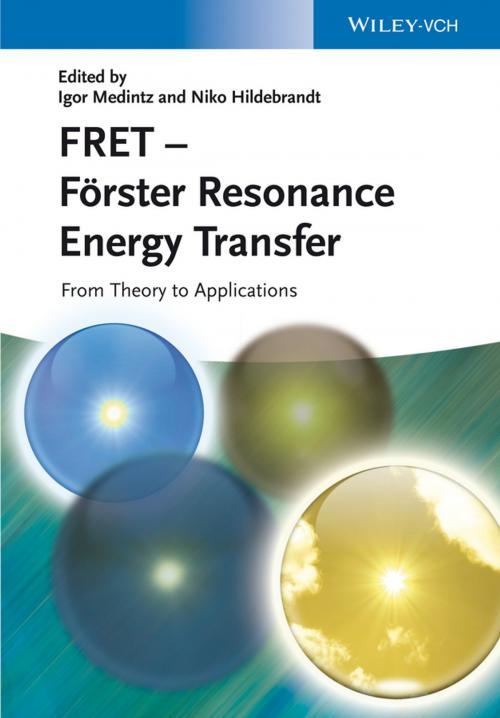 Cover of the book FRET - Förster Resonance Energy Transfer by , Wiley