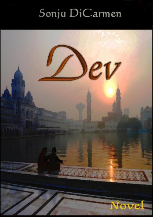 Cover of the book Dev by Sonju DiCarmen, Brighton