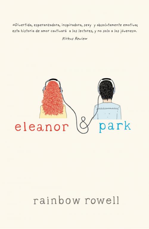 Cover of the book Eleanor y Park by Rainbow Rowell, Penguin Random House Grupo Editorial España