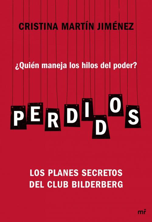 Cover of the book Perdidos by Cristina Martín Jiménez, Grupo Planeta