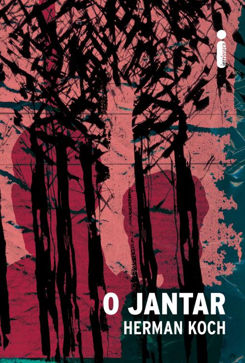 Cover of the book O jantar by Herman Koch, Intrínseca