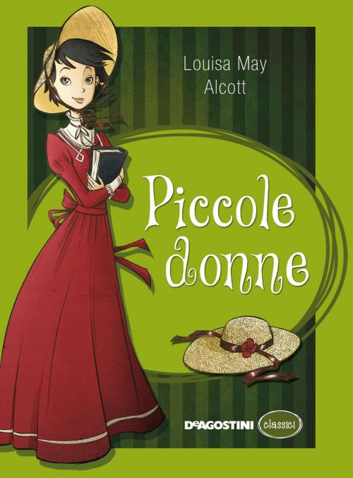 Cover of the book Piccole donne by Louisa May Alcott, De Agostini